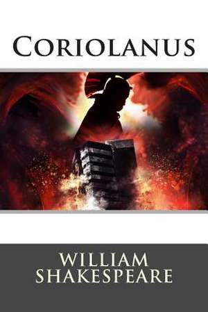 Coriolanus de William Shakespeare