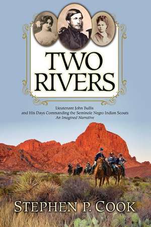 Two Rivers de Stephen P. Cook