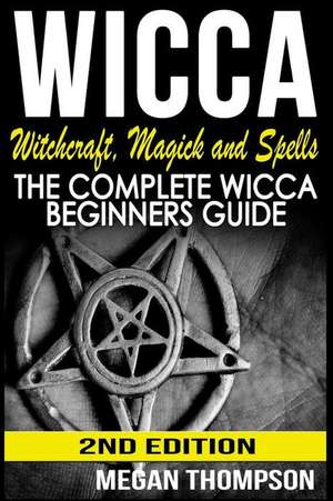 Wicca de Megan Thompson