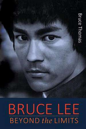 Bruce Lee de Bruce Thomas