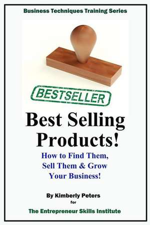 Best Selling Products! de Kimberly Peters