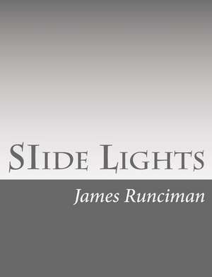 Siide Lights de James Runciman