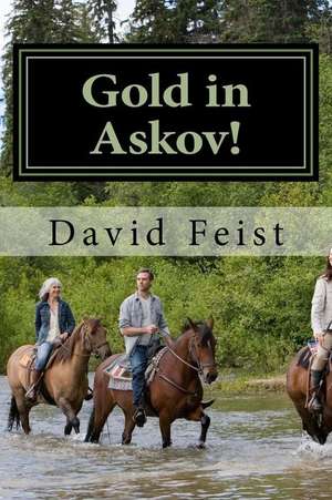 Gold in Askov! de David Feist