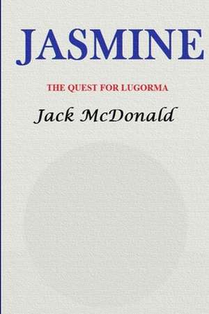 Jasmine de MR Jack McDonald