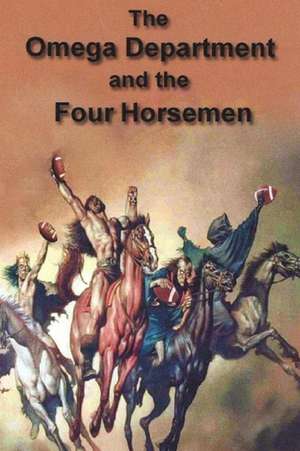 Omega Department and the Four Horsemen de William H. Blair