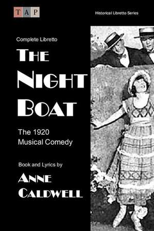 The Night Boat de Anne Caldwell