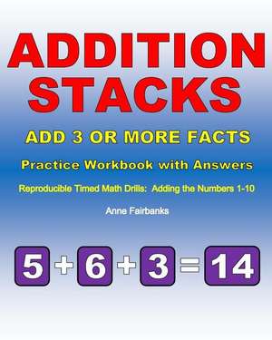 Addition Stacks de Anne Fairbanks