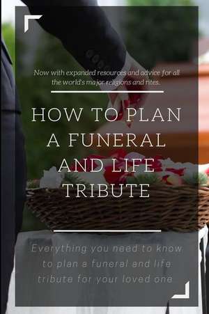 How to Plan a Funeral and Life Tribute de Chloe Noris