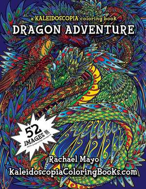 Dragon Adventure de Rachael Mayo