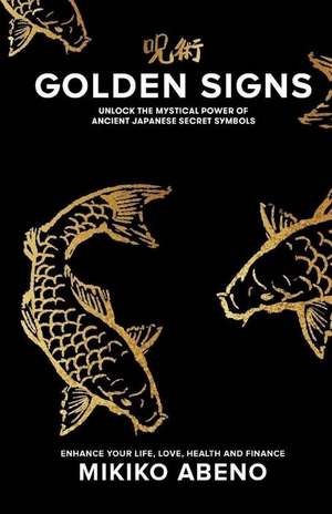 Golden Signs de Mikiko Abeno