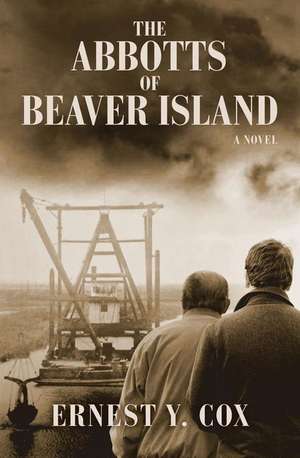 The Abbotts of Beaver Island de Ernest y. Cox