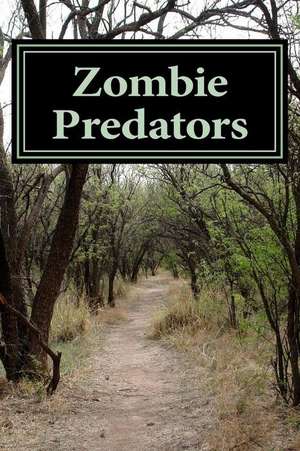 Zombie Predators de Karla Potter