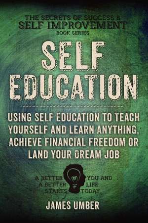 Self-Education de James Umber