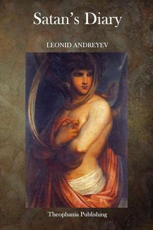 Satan's Diary de Leonid Andreyev