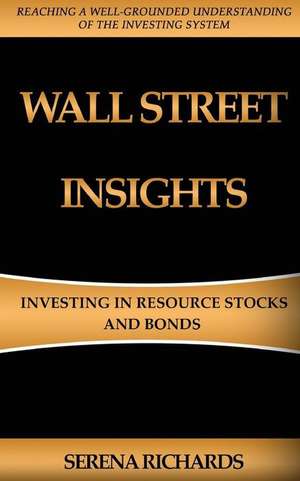 Wall Street Insights de Serena Richards