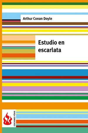 Estudio En Escarlata (Low Cost) de Arthur Conan Doyle