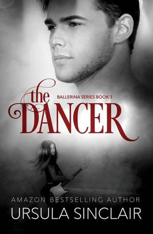 The Dancer de Ursula Sinclair