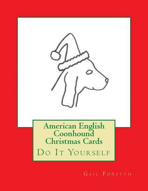 American English Coonhound Christmas Cards de Gail Forsyth