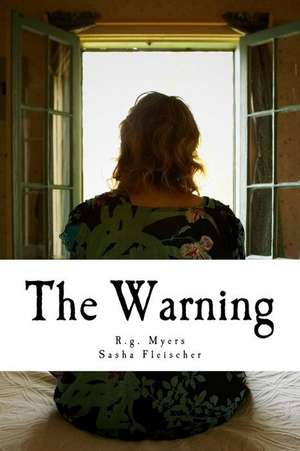 The Warning de Rg Myers