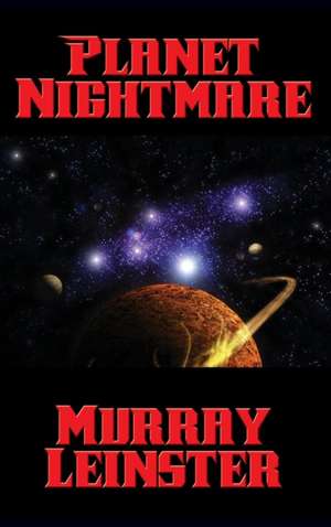 Planet Nightmare de Murray Leinster