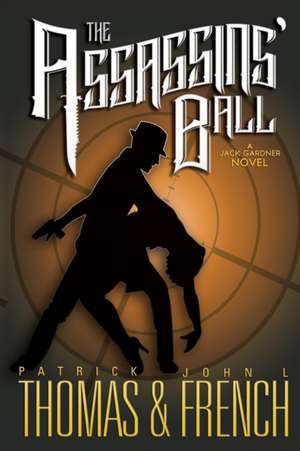 The Assassins' Ball de Patrick Thomas