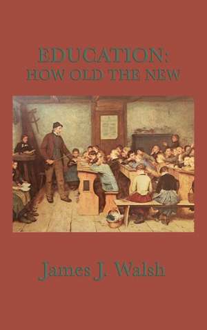 Education de James J. Walsh