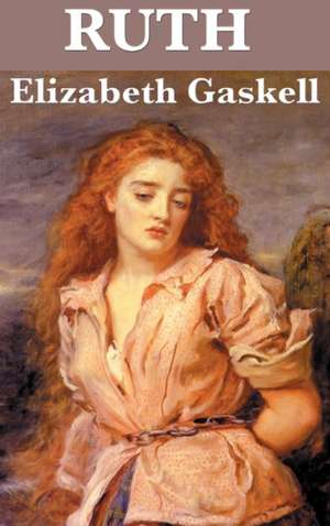 Ruth de Elizabeth Cleghorn Gaskell