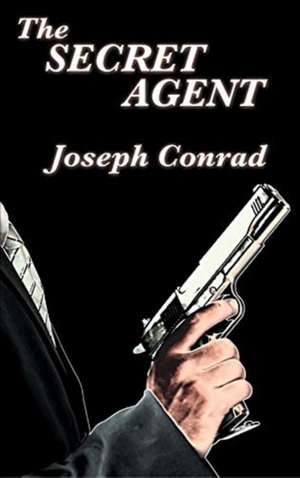 The Secret Agent de Joseph Conrad
