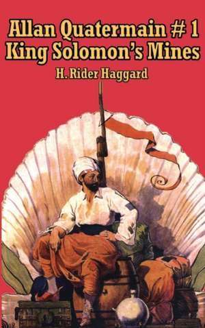 Allan Quatermain #1 de H. Rider Haggard