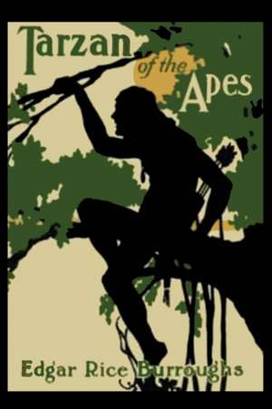 Tarzan of the Apes de Edgar Rice Burroughs