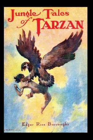 Jungle Tales of Tarzan de Edgar Rice Burroughs