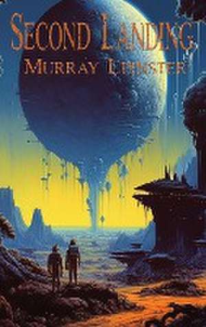 Second Landing de Murray Leinster