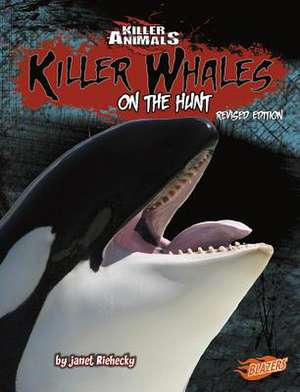 Killer Whales de Janet Riehecky