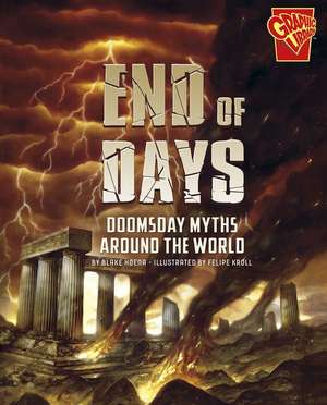 End of Days de Blake Hoena