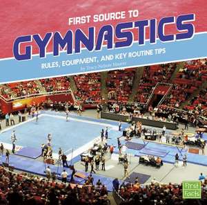 First Source to Gymnastics de Tracy Nelson Maurer