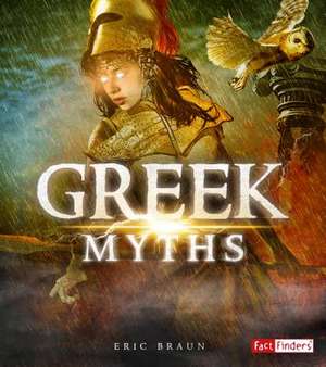 Greek Myths de Eric Braun