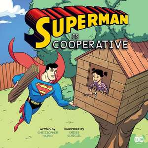 Superman Is Cooperative de Christopher Harbo