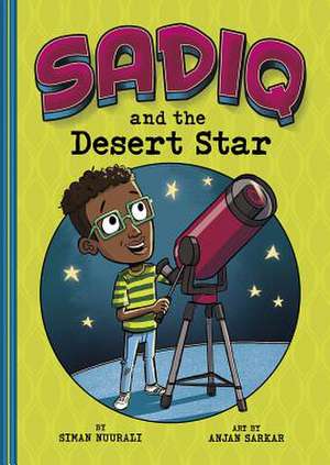 Sadiq and the Desert Star de Siman Nuurali