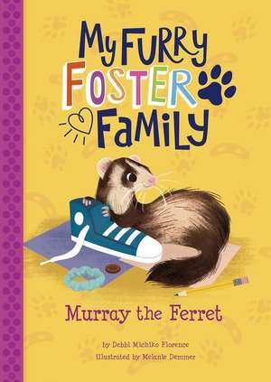 Murray the Ferret de Debbi Michiko Florence