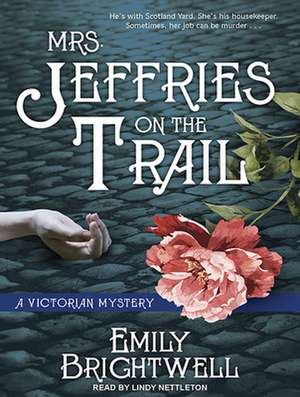 Mrs. Jeffries on the Trail de Lindy Nettleton