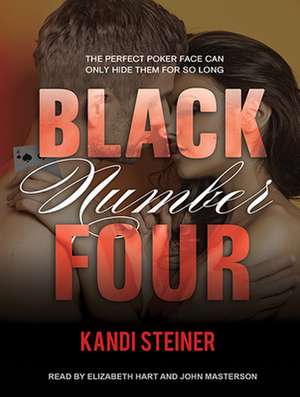 Black Number Four de Kandi Steiner