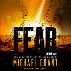 Fear de Michael Grant