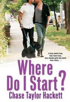 Where Do I Start? de Chase Taylor Hackett