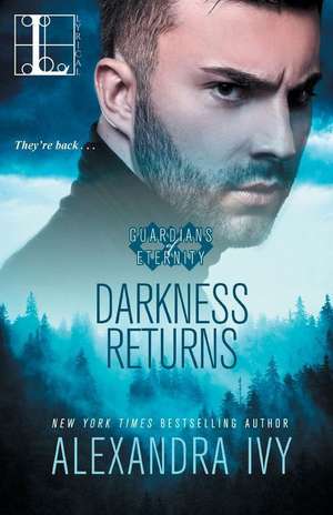 Darkness Returns de Alexandra Ivy