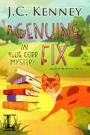 A Genuine Fix de J C Kenney