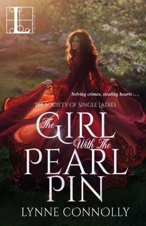 The Girl with the Pearl Pin de Lynne Connolly