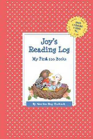 Joy's Reading Log: My First 200 Books (Gatst) de Martha Day Zschock