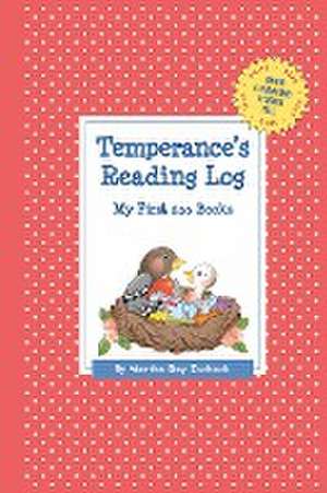 Temperance's Reading Log: My First 200 Books (Gatst) de Martha Day Zschock