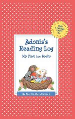 Adonis's Reading Log: My First 200 Books (Gatst) de Martha Day Zschock