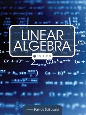 Linear Algebra de Patrick Zulkowski